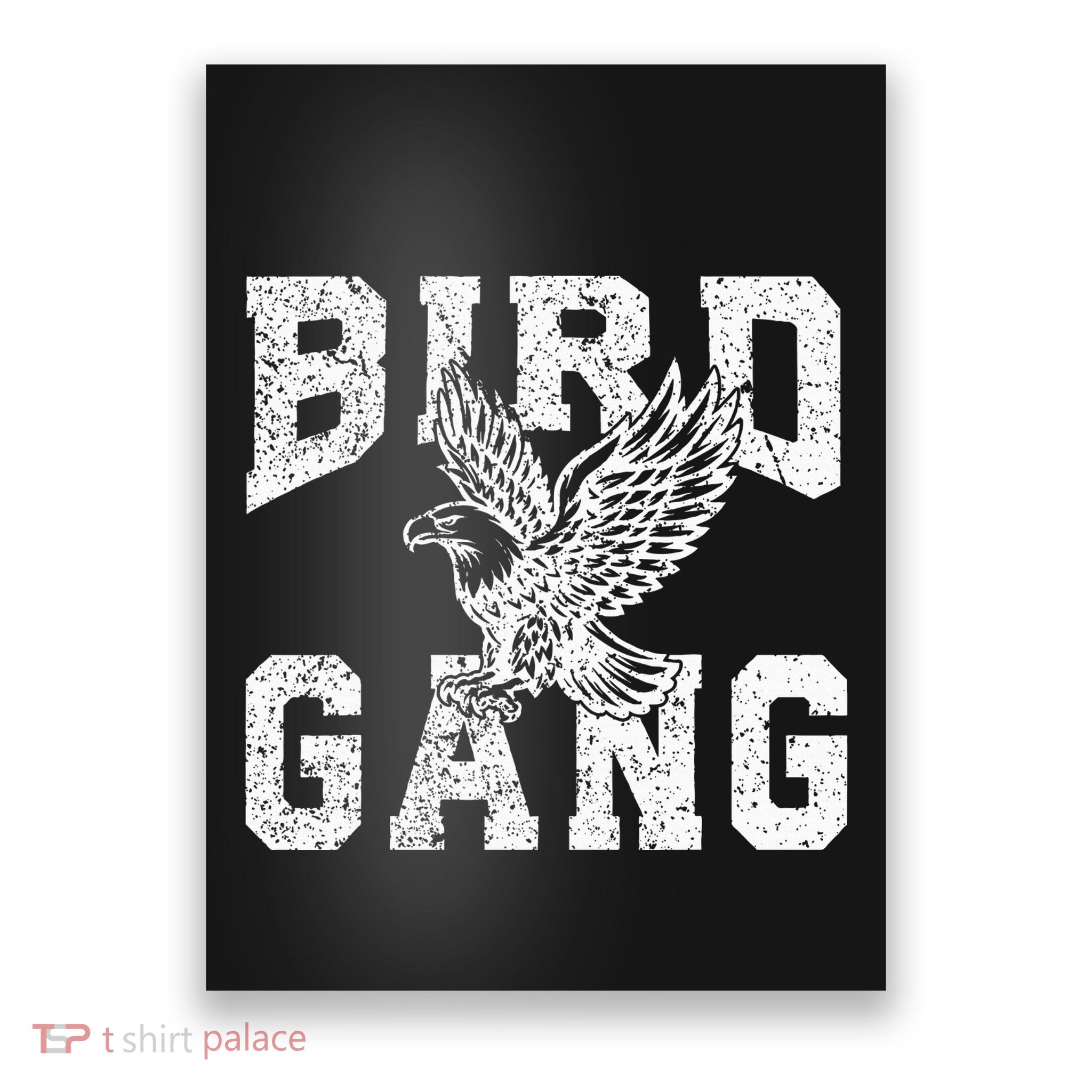 E.A.G.L..Es. F.L.Y. Bird Gang Inspirational Poster