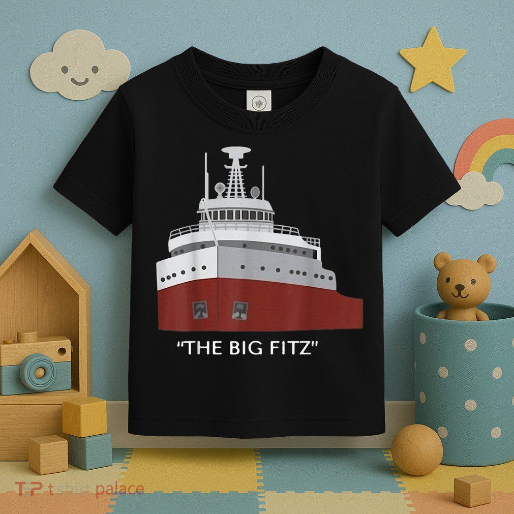 Edmund Fitzgerald Big Fitz Nautical Toddler T-Shirt
