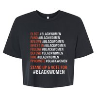 Elect Fund Believe Invest In Follow Defend Black Women Bella+Canvas Jersey Crop Tee