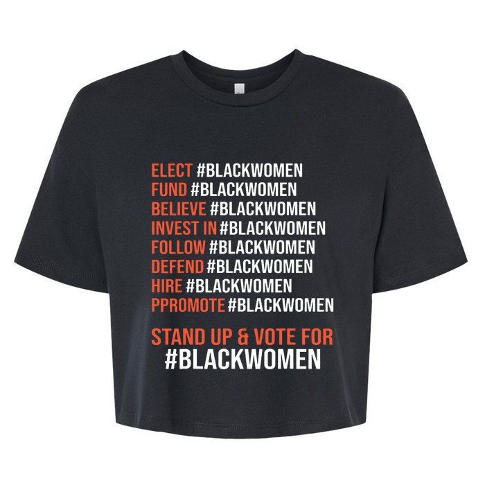 Elect Fund Believe Invest In Follow Defend Black Women Bella+Canvas Jersey Crop Tee