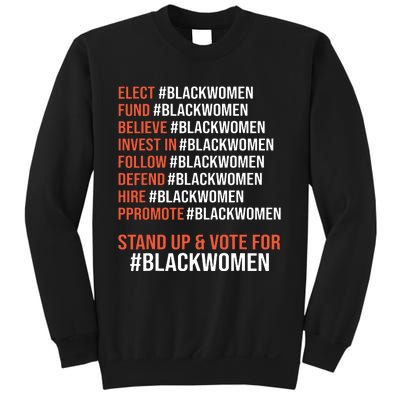 Elect Fund Believe Invest In Follow Defend Black Women Sweatshirt