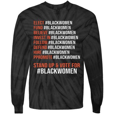 Elect Fund Believe Invest In Follow Defend Black Women Tie-Dye Long Sleeve Shirt