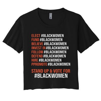 Elect Fund Believe Invest In Follow Defend Black Women Women's Crop Top Tee