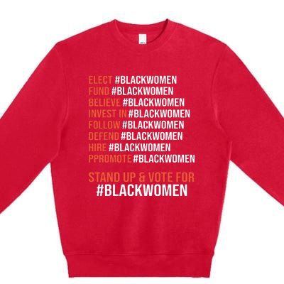 Elect Fund Believe Invest In Follow Defend Black Women Premium Crewneck Sweatshirt