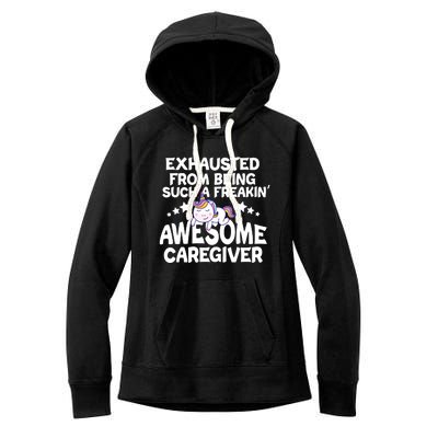 Exhausted From Being Such A Freakin’ Awesome Caregiver Gift Women's Fleece Hoodie