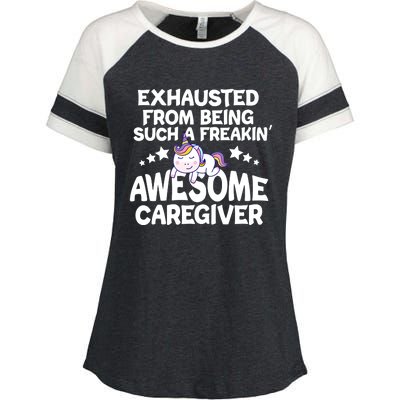 Exhausted From Being Such A Freakin’ Awesome Caregiver Gift Enza Ladies Jersey Colorblock Tee