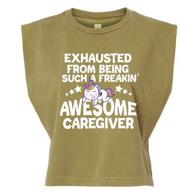 Exhausted From Being Such A Freakin’ Awesome Caregiver Gift Garment-Dyed Women's Muscle Tee