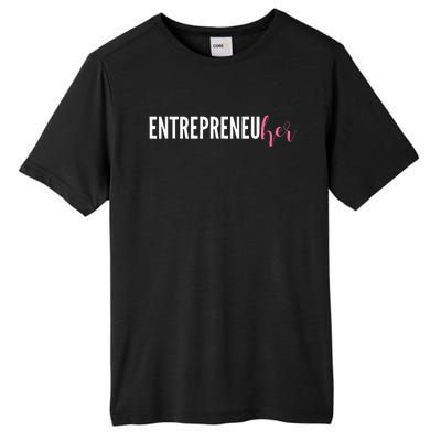 Entrepreneur Female Ceo Girl Creator Maker Tall Fusion ChromaSoft Performance T-Shirt