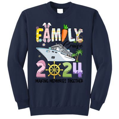 Easter Family Cruise 2024 Making Memories Together Tall Sweatshirt