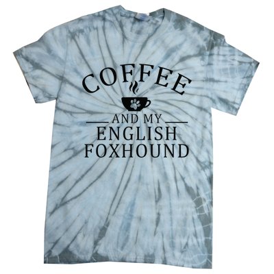 English Foxhound Dog And Coffee Tie-Dye T-Shirt