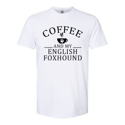 English Foxhound Dog And Coffee Softstyle CVC T-Shirt