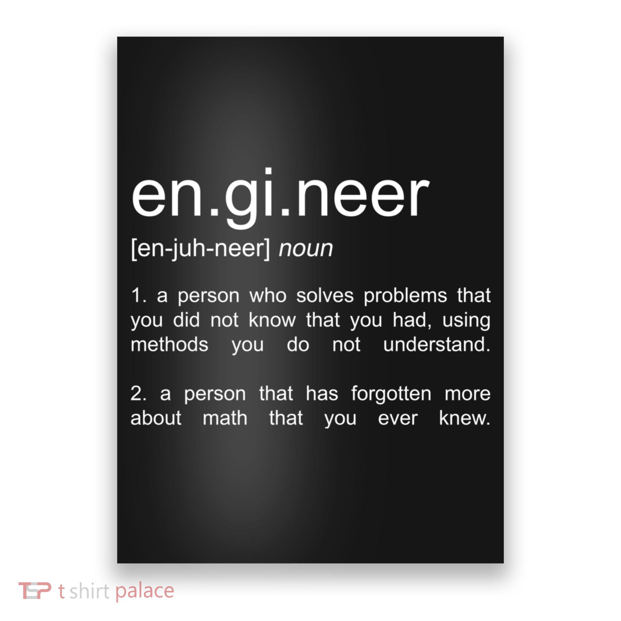 Engineer Funny Dictionary Definition Cute Gift Poster