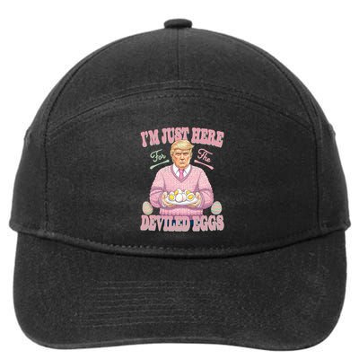 Easter Funny Donald Trump I_m Just Here For The Deviled Eggs 7-Panel Snapback Hat