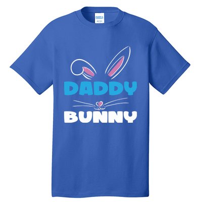 Easter Father Daddy Bunny Easter Husband Easter Dad Bunny Gift Tall T-Shirt