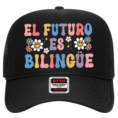 El Futuro Es Bilingue High Crown Mesh Back Trucker Hat