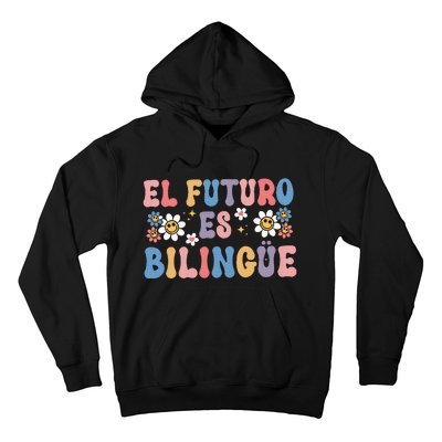 El Futuro Es Bilingue Hoodie