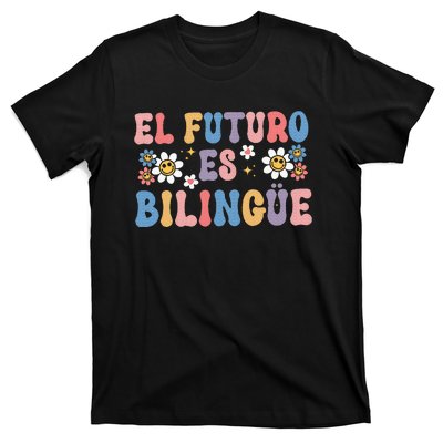 El Futuro Es Bilingue T-Shirt