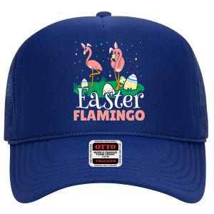 Easter Flamingo Easter Day Eggs Egg Hunting Cool Gift High Crown Mesh Back Trucker Hat