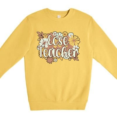 Ecse Flowers Early Hood Special Education Teacher Gift Premium Crewneck Sweatshirt