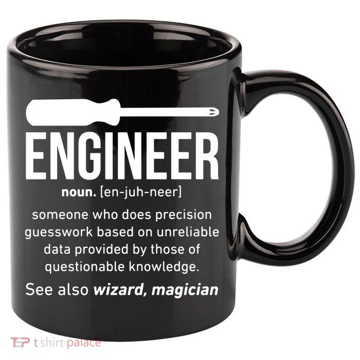 Engineer Funny 11oz C Handle Ceramic Mug