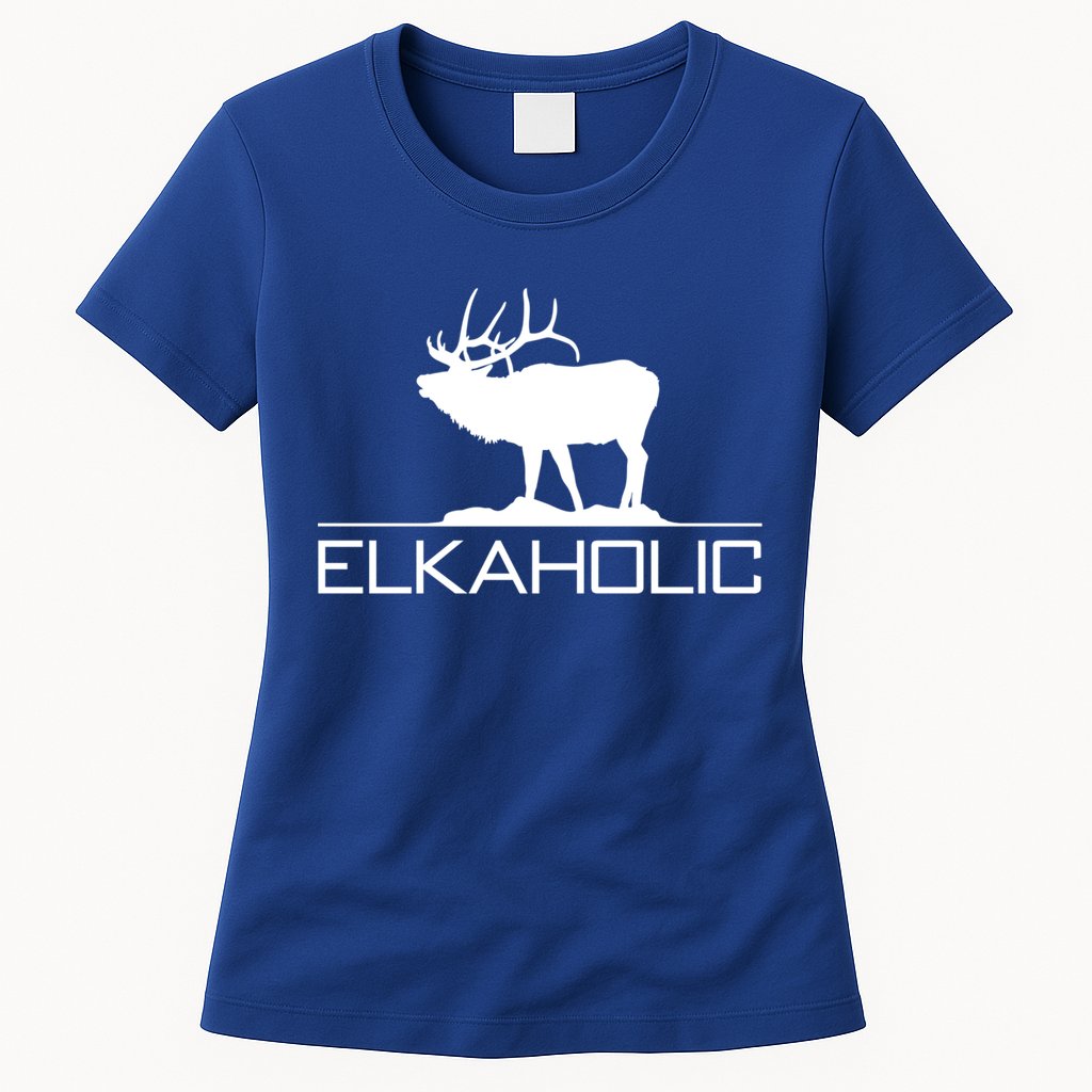Elkaholic Funny Elk Hunting Gift Womens T-Shirt