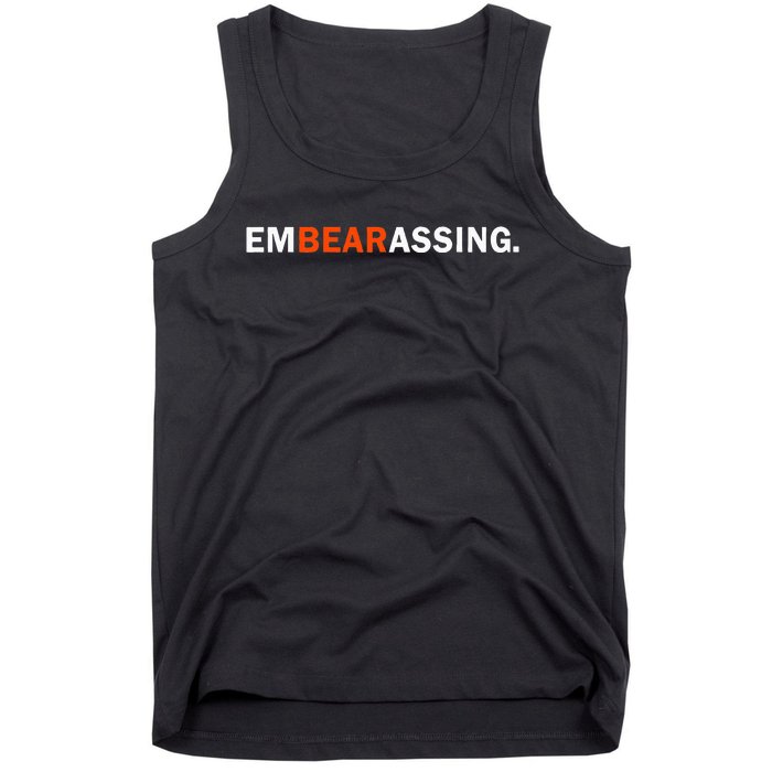 Embearassing Funny Tank Top