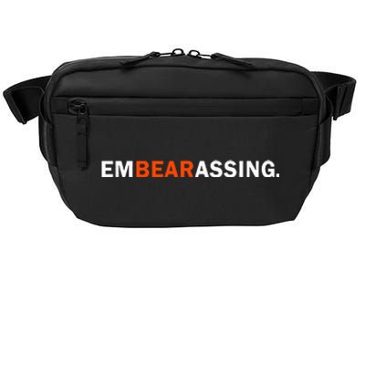 Embearassing Funny Crossbody Pack