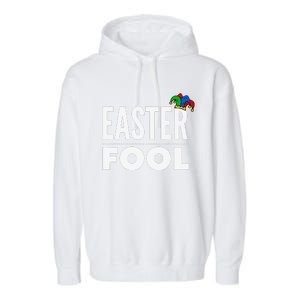 Easter Fool, Easter And April Fools Day Garment-Dyed Fleece Hoodie