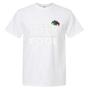 Easter Fool, Easter And April Fools Day Garment-Dyed Heavyweight T-Shirt