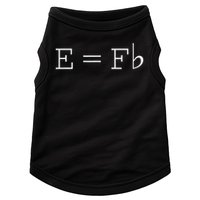 E = F Flat E Is Equal To F Flat Relativity Theory Music Doggie Tank