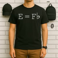 E = F Flat E Is Equal To F Flat Relativity Theory Music T-Shirt