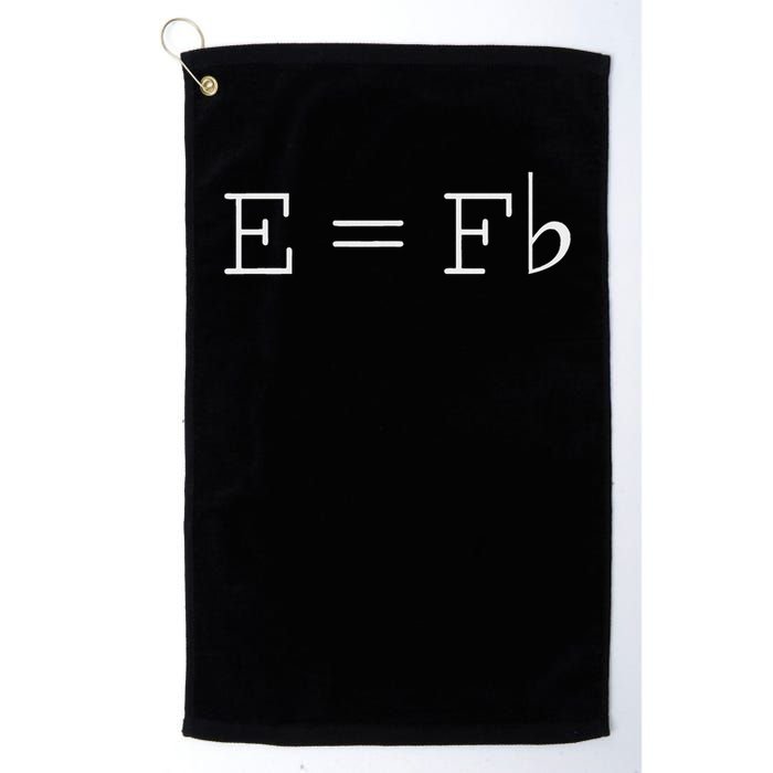 E = F Flat E Is Equal To F Flat Relativity Theory Music Golf Towel