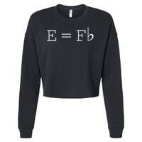 E = F Flat E Is Equal To F Flat Relativity Theory Music Cropped Pullover Crew