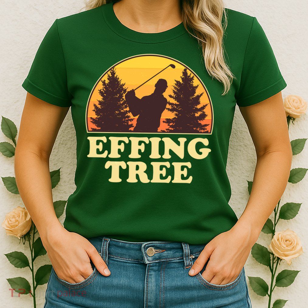 Effing Tree Funny Vintage Golfing Womens T-Shirt