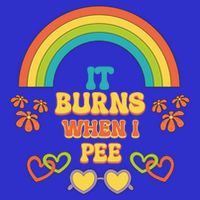 Embarrassing Funny gift Inappropriate Burns When Pee Adult Humor Gift Button