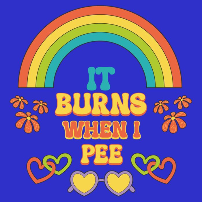 Embarrassing Funny gift Inappropriate Burns When Pee Adult Humor Gift Button
