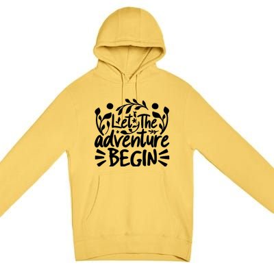 Explorer Funny Gift - Let The Adventure Begin Premium Pullover Hoodie