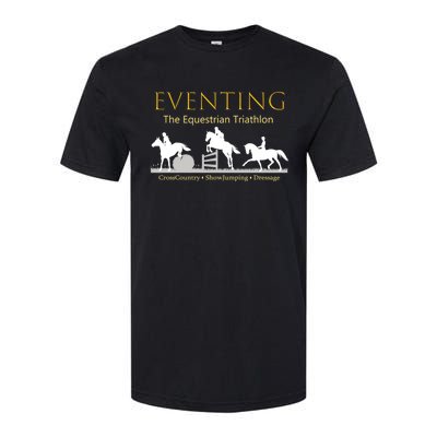 Eventing Funny Gift Funny Gift The Equestrian Triathlon Softstyle CVC T-Shirt