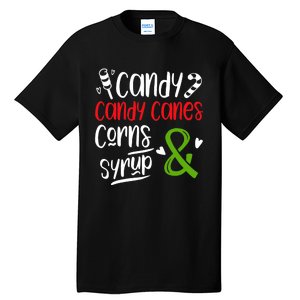 Elf Food Group Candy Candy Canes Corn & Syrup Christmas Tall T-Shirt