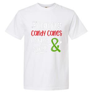 Elf Food Group Candy Candy Canes Corn & Syrup Christmas Garment-Dyed Heavyweight T-Shirt