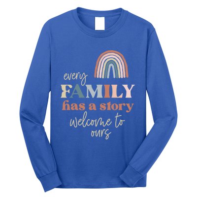 Every Family Has A Story This Is Ours Reunion Group Matching Great Gift Long Sleeve Shirt