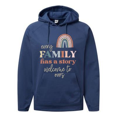 Every Family Has A Story This Is Ours Reunion Group Matching Great Gift Performance Fleece Hoodie