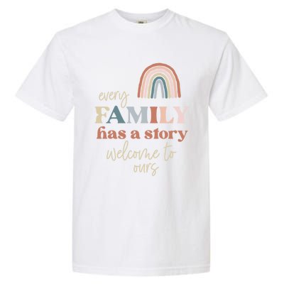 Every Family Has A Story This Is Ours Reunion Group Matching Great Gift Garment-Dyed Heavyweight T-Shirt