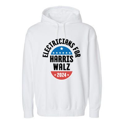 Electricians For Harris Walz 2024 Gift Garment-Dyed Fleece Hoodie