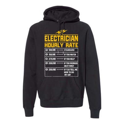 Electrician funny hourly rate gift for Electrician Dad Premium Hoodie