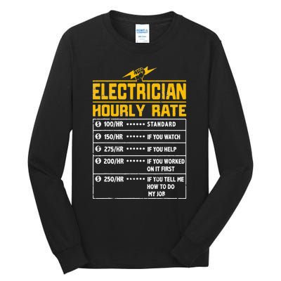 Electrician funny hourly rate gift for Electrician Dad Tall Long Sleeve T-Shirt