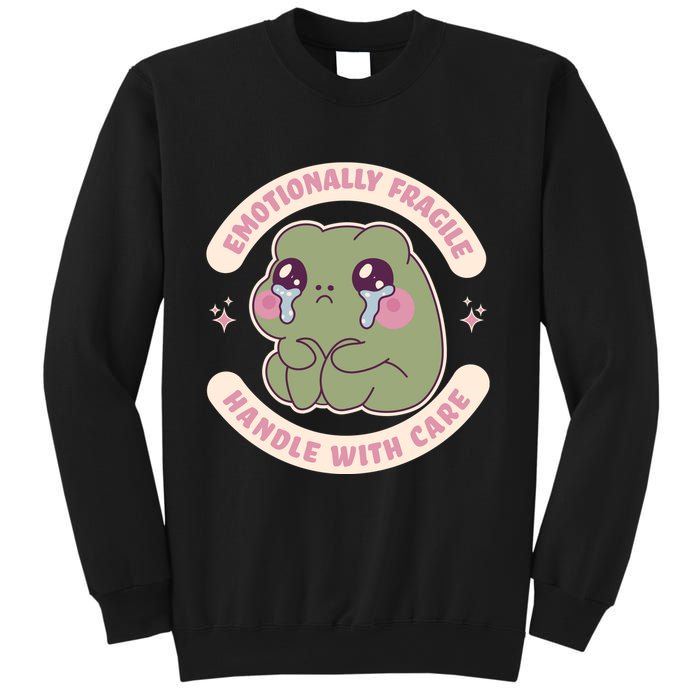 Emotionally Fragile Handle With Care Cute Crying Frog Sweatshirt