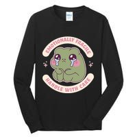 Emotionally Fragile Handle With Care Cute Crying Frog Tall Long Sleeve T-Shirt