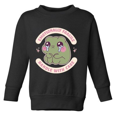 Emotionally Fragile Handle With Care Cute Crying Frog Toddler Sweatshirt