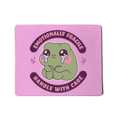 Emotionally Fragile Handle With Care Cute Crying Frog Mousepad